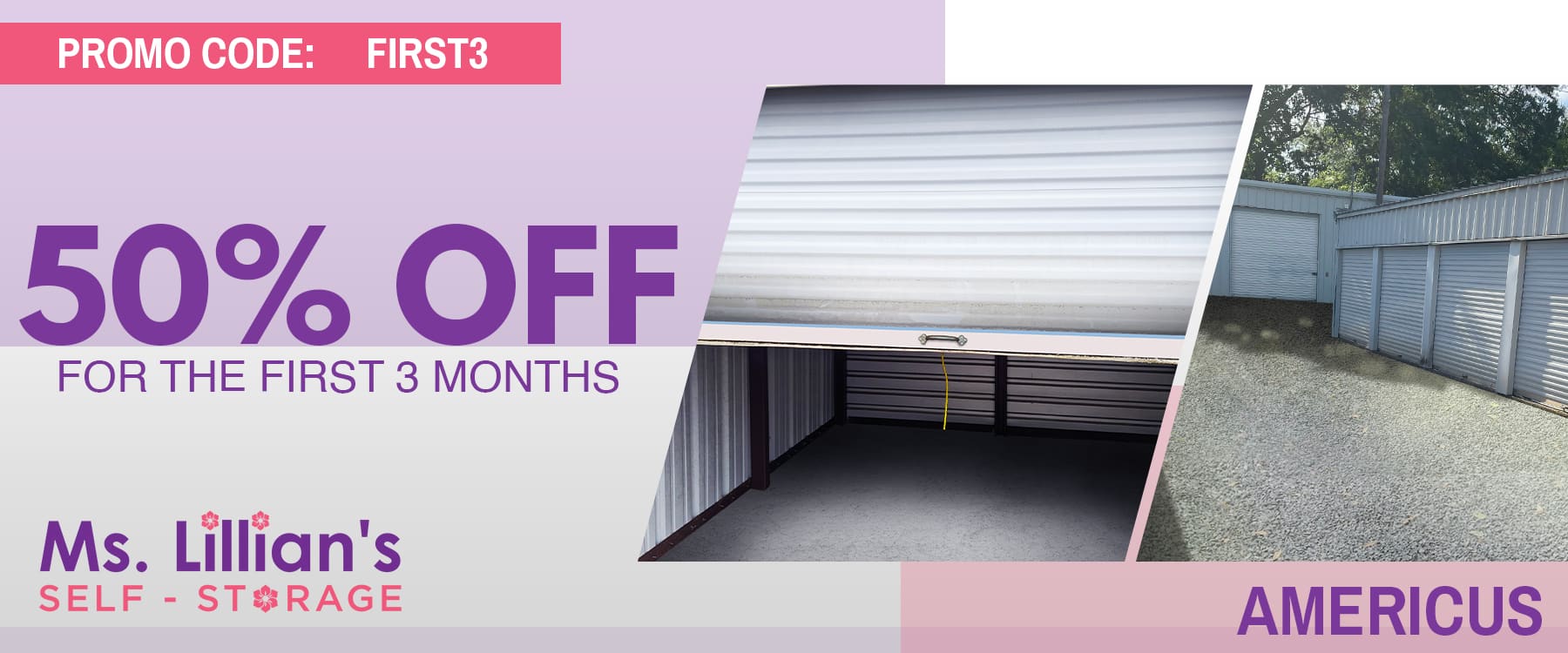 50% Off on Self Storage Units Near You for first 3 Months - Ms Lillian's