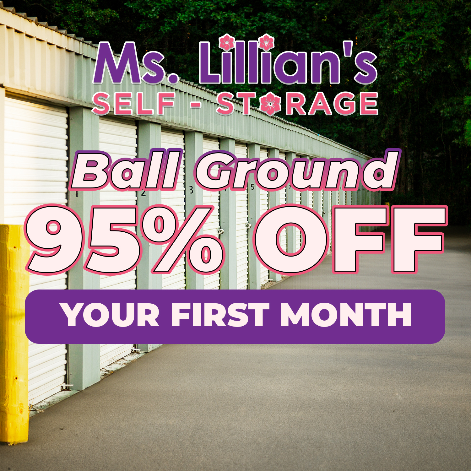 95% OFF - Winter Sale on Self Storage Ball Ground, GA