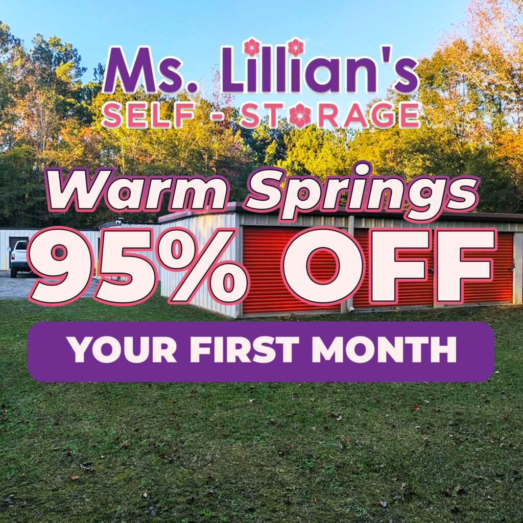 Self Storage Warm-Springs, Georgia - Ms. Lillian's Self Storage